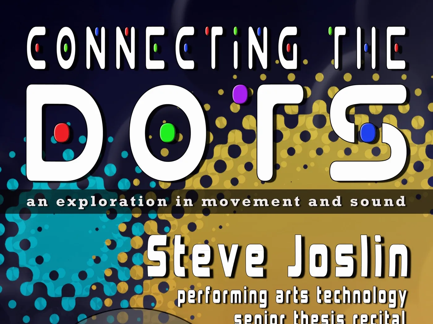 Connecting the Dots poster with bold white lettering and coloured dots on a halftone background